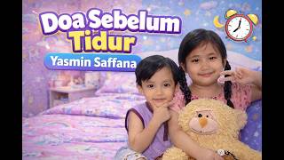 Download lagu Doa sebelum tidur - Yasmin Saffana ( official music video )slow version mp3 Download lagu Doa sebelum tidur - Yasmin Saffana ( official music video )slow version mp3