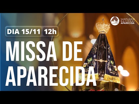 Missa da Diocese de Jau - Em Aparecida 15-11-25 12 h