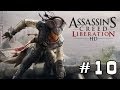 Прохождение Assassin's Creed Liberation HD (PC) - #10 ...