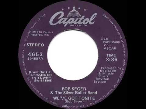 1979 HITS ARCHIVE: We’ve Got Tonite - Bob Seger (stereo 45 single version)