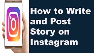 How to Post a Text Story on Instagram? | How to Write and Post on Instagram Story? | Instagram Tips
