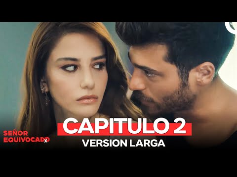 Señor Equivocado Capitulo 2 (Version Larga)