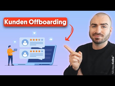 Kunden Offboarding richtig machen  - Step by Step