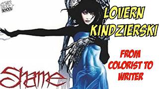 Lovern Kindzierski (Hellblazer, Shame, Fables) on Coloring Comics, Reading Scripts & Writing SHAME!
