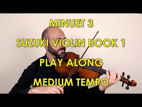 Minuet 3 - Suzuki Book 1 - Medium Tempo - Play Along