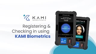 How to Register and Check-in with KAMI Biometrics