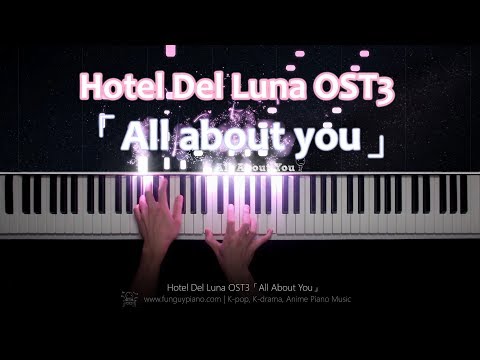 All About You (Hotel Del Luna Soundtrack) - Taeyeon piano tutorial