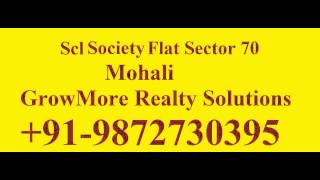 preview picture of video '9872730395 Scl Society Sector 70 Mohali'