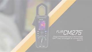 Pince ampèremétrique FLIR CM275 à technologie IGM™ avec journalisation des données
