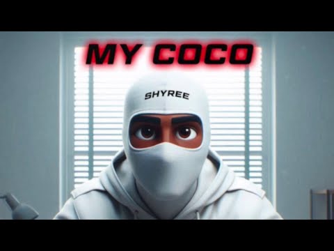 Shyree - My Coco