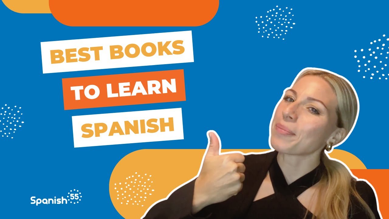 7 MUST-READ Books to Improve Your Spanish: From Beginners to Advanced Learners