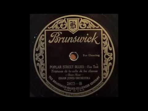ISHAM JONES ORCH.- POPLAR STREET BLUES (1923)