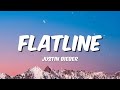 Justin Bieber Flatline Lyrics