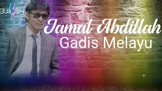 Download lagu Gadis Melayu➖Jamal Abdillah(Lirik Video) mp3