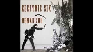 Electric Six - Alone With Your Body