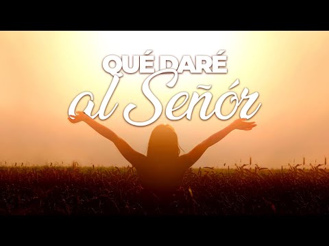 Que daré al Señor - Jaime Øspino / Cover