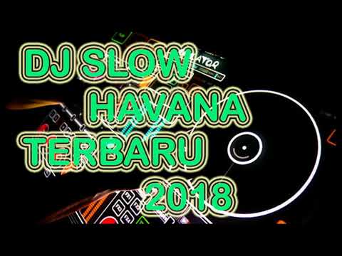 download lagu mp3 mp4 Lagu Dj Slow Havana Onana, download lagu Lagu Dj Slow Havana Onana gratis, unduh video klip Lagu Dj Slow Havana Onana