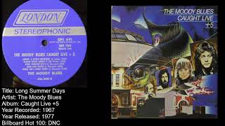 The Moody Blues- Long Summer Days