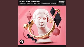 Somebody&#39;s Watching Me (Jules Brand Remix)