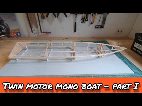 RC boat build - Twin motor mono part I