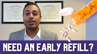 Refilling Your Prescription Early | How to Talk to Your Pharmacist to Improve Medication Adherence