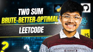 YouTube video '1. Two Sum | Day 003 | Brute - Better - Optimal'