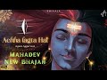 Agam Humko Achha Lagta Hai Shiv Ji New 2024 Bhajan Bholenath Mahadev