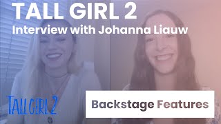 Tall Girl 2 Interview with Johanna Liauw | Backstage Features with Gracie Lowes video