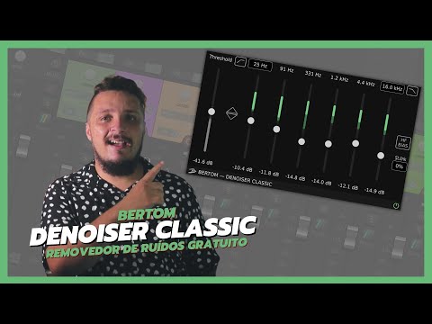 Bertom Denoiser Classic - Removedor de Ruídos de Gravações GRATUITO