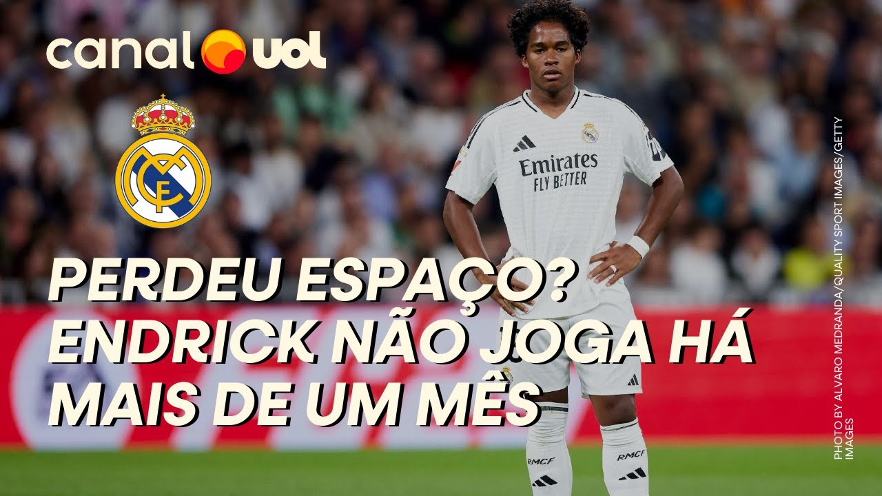ENDRICK PERDEU ESPAÇO? POR QUE REAL MADRID PAROU DE UTILIZAR O ATACANTE?