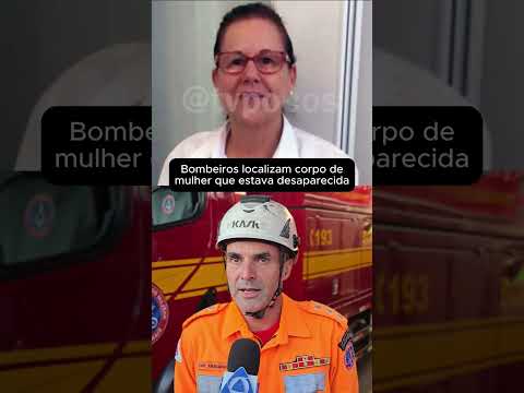 CORPO DE MULHER DESAPARECIDA É ENCONTRADA PELOS BOMBEIROS DE POÇOS DE CALDAS