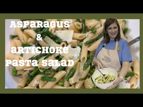 Asparagus & Artichoke Pasta Salad