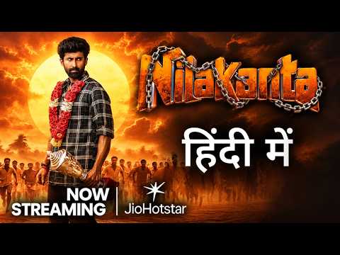Nilakanta Official Trailer