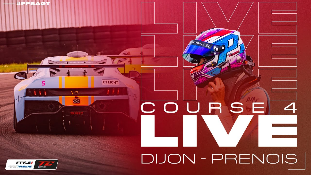 LIVE &ndash; Course 4 &ndash; Championnat de France FFSA Tourisme &ndash; Dijon-Prenois 2025