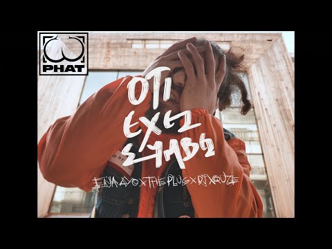 ΕΝΑ ΔΥΟ x THE PLUG x DJ XQUZE - Ο,ΤΙ ΕΧΕΙ ΣΥΜΒΕΙ ( official video)