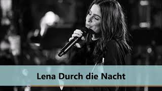 Lena Durch die Nacht
