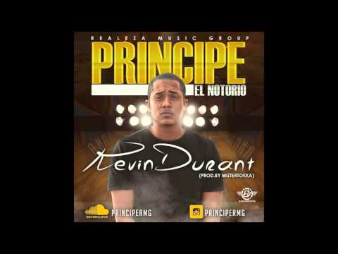 Principe El Notorio - Kevin Durant (Prod By Mizter Tokka)