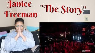 Janice Freeman-&quot;The Story&quot;{The Voice 2017}{Tribute}Reaction*My Heart💔*