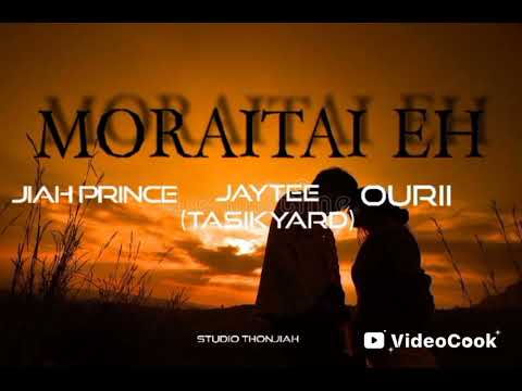 Moraitai - Jiah Prince X JayTee(TasikYard) X Ourii 2025 (RoughCutt)