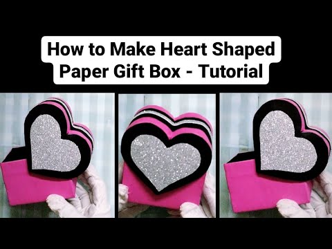 DIY How To Make Heart Shaped Paper Gift Box | Heart Gift Box Tutorial