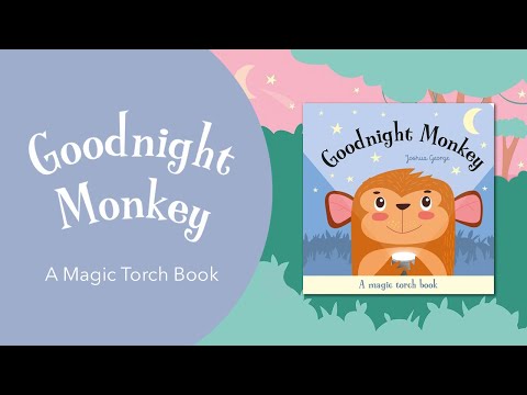 Книга Goodnight Monkey (A Magic Torch Book) video 1