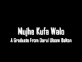 Mujhe Kufa Walo
