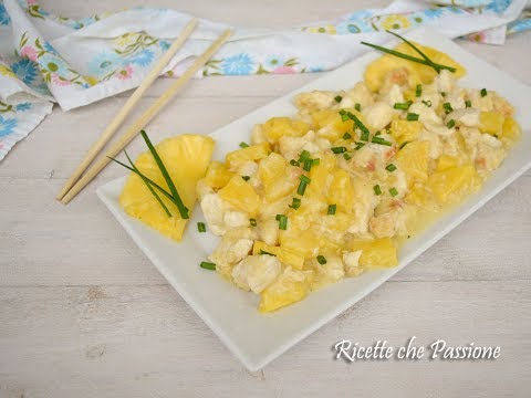 Pollo all'ananas ricetta semplice pollo tenerissimo e gustoso - Ricette che Passione