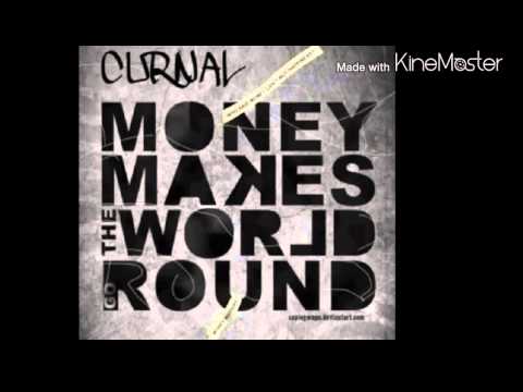 Curnal - All about the money