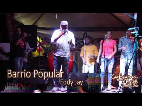 "Barrio Popular" de  Eddy Jay - En vivo