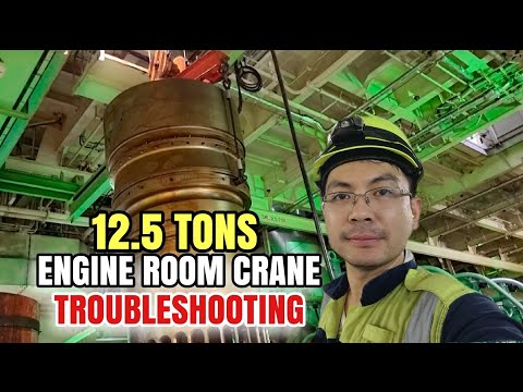 ONBOARD ENGINE ROOM CRANE TROUBLESHOOTING