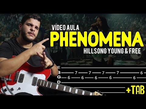 Phenomena - Hillsong Young e Free