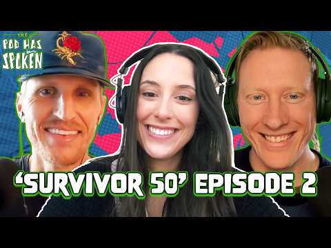 Recapping ‘Survivor 50’ Episode 2! | The Pod Has Spoken