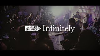 Infinitely - Awaken Generation (feat. Ian Chew)