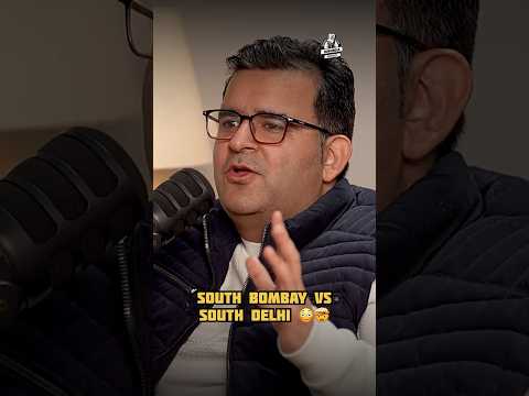 South Bombay vs South Delhi 😳🤯 #southbombay #southdelhi #podcast